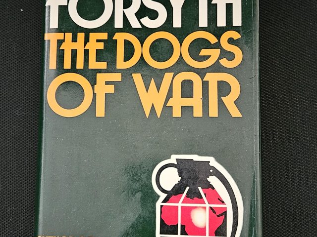 A book review of ‘The Dogs of War’, by Frederick Forsyth